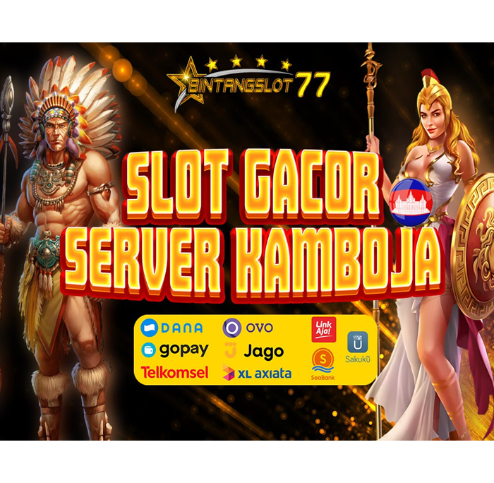 Bintangslot77 : Daftar Dan Login Link Slot Server Kamboja Anti Rungkad 2024